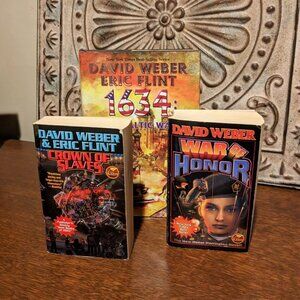3pk David Weber Paperback Books 1634, Sci-Fi WAR of HONOR, CROWN of SLAVES